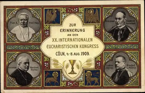 Ak Köln am Rhein, XX. Int. Eucharistischer Kongress 1909, Porträt Pius X., Kardinal Vannutelli