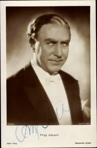 Ak Schauspieler Fritz Alberti, Portrait, Autogramm, Metropolis