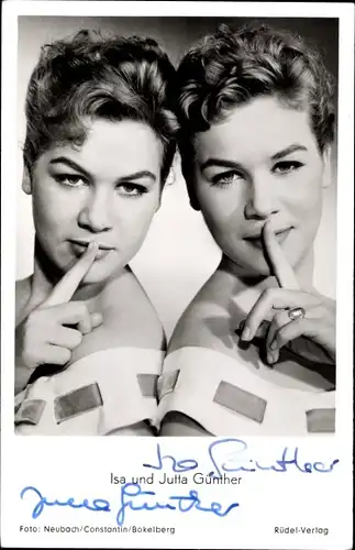 Ak Schauspielerinnen Isa und Jutta Günther, Die Fischerin vom Bodensee, Autogramm