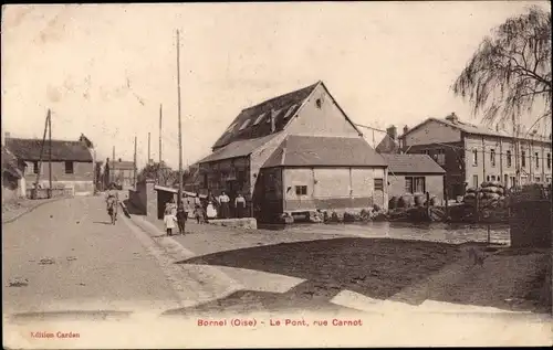 Ak Bornel Oise, Le Pont, Rue Carnot