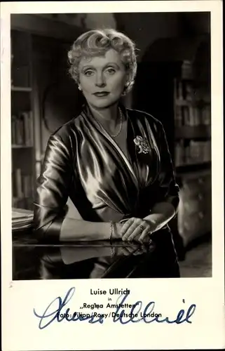 Ak Schauspielerin Luise Ullrich, Portrait, Film Regina Amstetten, Autogramm