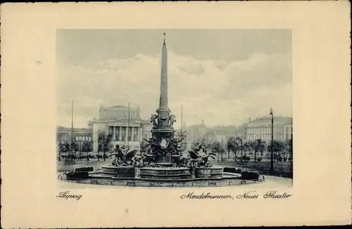 Ak Leipzig in Sachsen, Mendebrunnen, Neues Theater