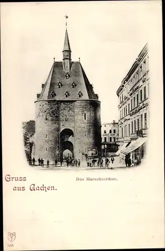 Ak Aachen in Nordrhein Westfalen, Marschiertor