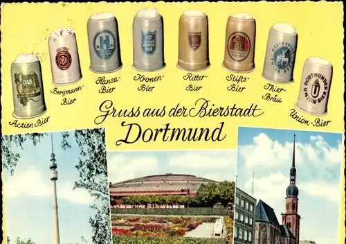 Ak Dortmund, Bierstadt, Actienbier, Bergmannbier, Hansabier, Kronenbier, Unionbier, Thierbräu, Krüge