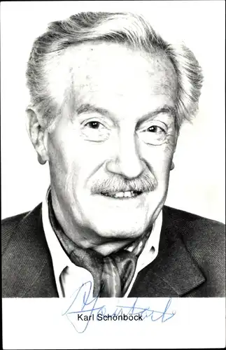 Ak Schauspieler Karl Schönböck, Portrait, Autogramm