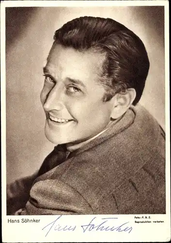 Ak Schauspieler Hans Söhnker, Portrait, Autogramm