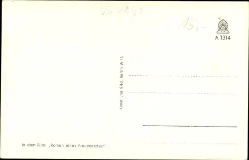 Ak Schauspieler Rudolf Prack, Portrait, Film Roman eines Frauenarztes, Autogramm