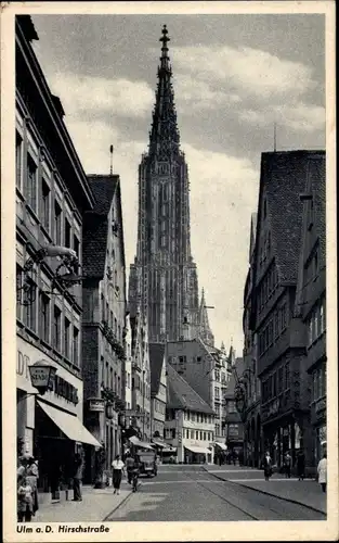 Ak Ulm an der Donau, Hirschstraße, Dom, Läden, Hotel