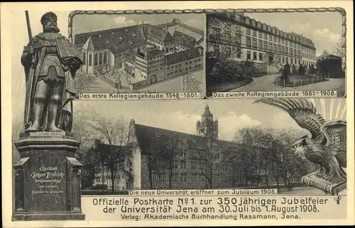 Studentika Ak Jena, 350-Jahrfeier der Universität 1908, Kollegiengebäude, neue Universität, Denkmal