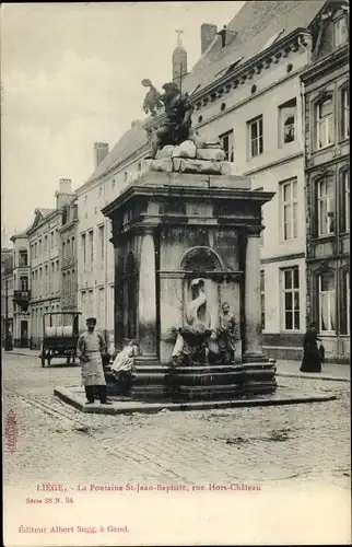 Ak Lüttich Lüttich Wallonien, Fontaine St-Jean Baptiste, Rue Hors Chateau