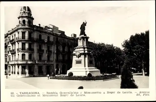 AK Tarragona Katalonien Spanien, Rambla Generalissimo und Denkmal für Roger de Lauria