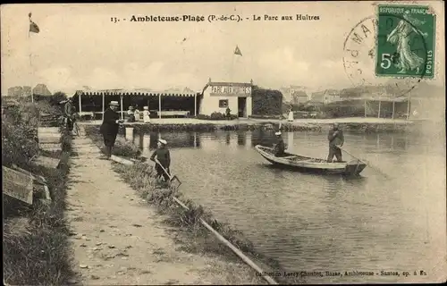 Ak Ambleteuse Pas de Calais, Le Parc aux Huitres