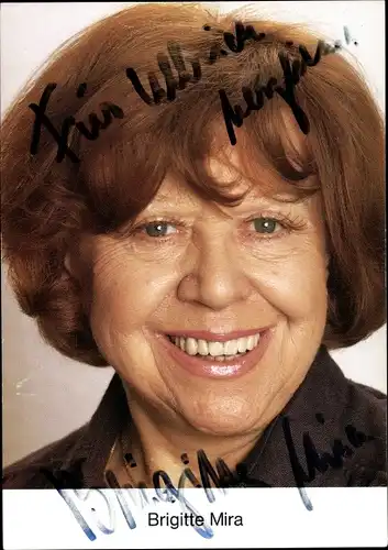 Ak Schauspielerin und Sängerin Brigitte Mira, Portrait, Autogramm