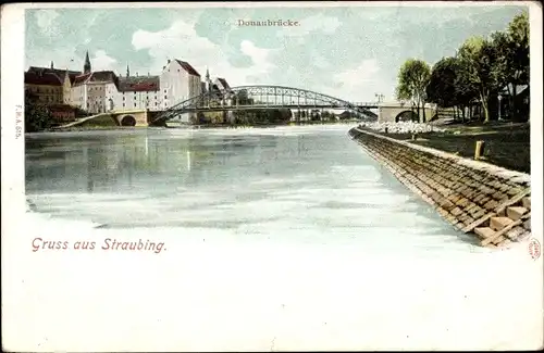 Ak Straubing an der Donau Niederbayern, Donaubrücke