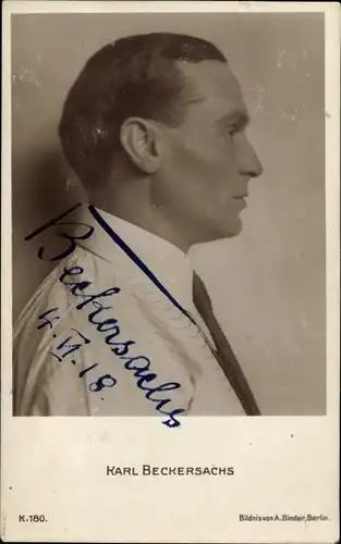 Ak Schauspieler Karl Beckersachs, Portrait, Profilansicht, Autogramm