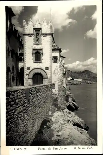 Ak Sitges Katalonien Spanien, Portal de San Jorge