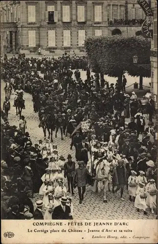 Ak Compiègne Oise, Fest der Jeanne d'Arc, Cortege Place du Chateau