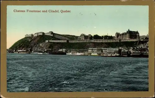 Ak Quebec Kanada, Chateau Frontenac und Zitadelle