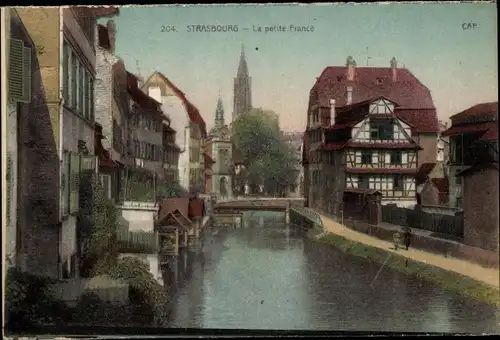 Ak Strasbourg Straßburg Elsass Bas Rhin, La petite France