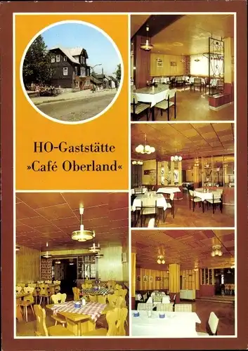 Ak Neuhaus am Rennweg Thüringen, HO-Gaststätte Cafe Oberland, Außenansicht, Gastraum