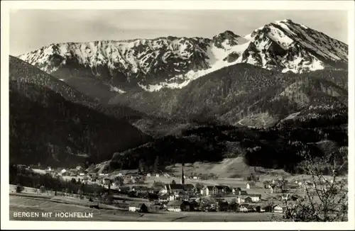 Ak Bergen im Chiemgau in Oberbayern, Panorama, Hochfelln