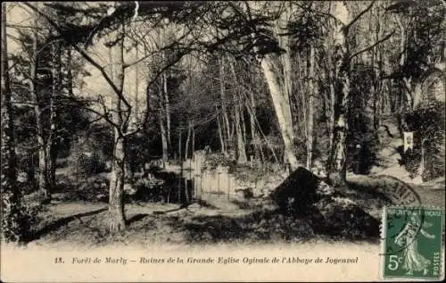 Ak Marly le Roi Yvelines, La Foret, Ruinen der Großen Spitzbogenkirche der Abtei Joyenval