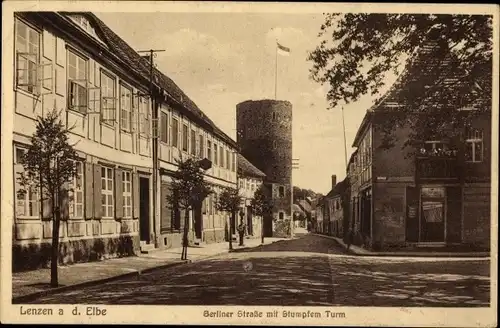 Ak Lenzen Elbe, Berliner Straße, Stumpfer Turm