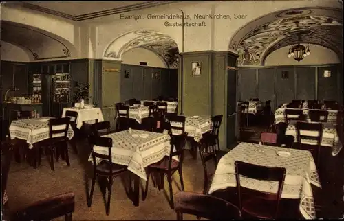 Ak Neunkirchen im Saarland, Evangelisches Gemeindehaus, Gastwirtschaft