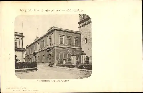 Ak Córdoba Argentinien, Facultad de Derecho