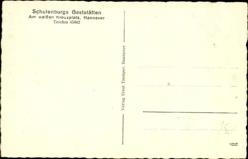 Ak Hannover in Niedersachsen, Schulenburgs Gaststätten, Am weißen Kreuzplatz