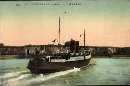 Ak Dieppe Seine Maritime, Fährschiff Versailles fährt in den Hafen