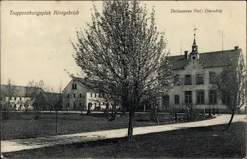Ak Königsbrück in der Oberlausitz, Truppenübungsplatz, verlassenes Dorf Otterschütz