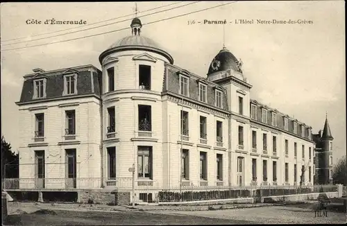 Ak Paramé Saint Malo Ille et Vilaine, Das Hotel Notre-Dame-des-Grèves