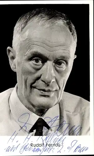 Ak Schauspieler Rudolf Fernau, Autogramm