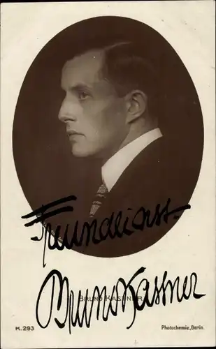 Ak Schauspieler Bruno Kastner, Portrait, Profilansicht, Autogramm