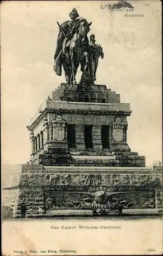 Ak Koblenz am Rhein, Kaiser Wilhelm Denkmal