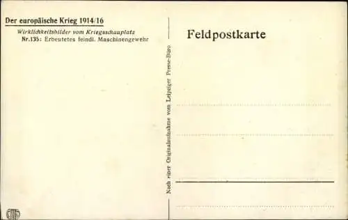 Ak Deutsche Soldaten mit erbeutetem feindlichen Maschinengewehr, 1. WK