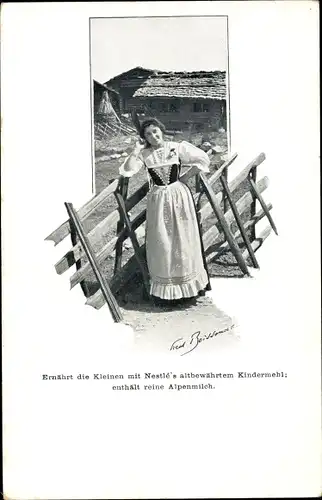 Künstler Ak Nestlé Kindermehl, Alpenmilch, Frau in Volkstracht