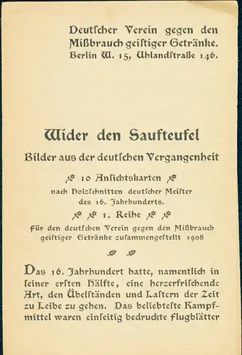 10 alte Ak Wider den Saufteufel, Bilder aus der deutschen Vergangenheit, Serie 1, nach Holzschnitten