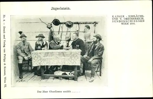 Ak Kaiser-Jubiläums-Schießen Wien, V. Österreichisches Bundesschießen 1898, Jägerlatein, Oberförster