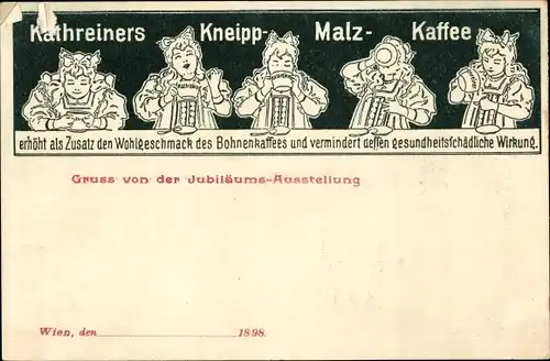 Ak Wien, Jubiläums-Ausstellung 1898, Kathreiners Kneipp Malz-Kaffee