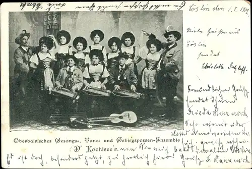 Ak Oberbairisches Gesangs-, Tanz- und Gebirgspossen-Ensemble D' Kochlsee'r