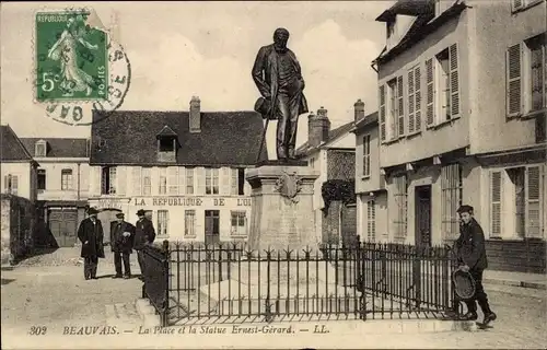 Ak Beauvais Oise, der Platz und die Ernest-Gerard-Statue