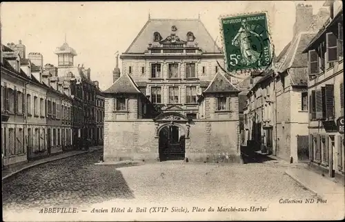 Ak Abbeville Somme, ehemaliges Hotel de Bail