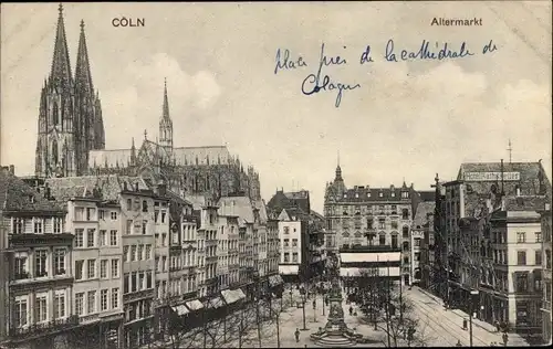 Ak Köln am Rhein, Altermakrt, Hotel Ratskeller, Dom