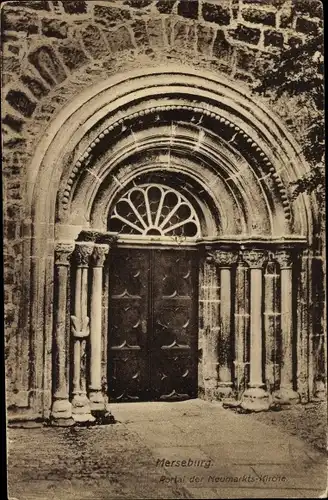 Ak Merseburg an der Saale, Portal der Neumarkts-Kirche