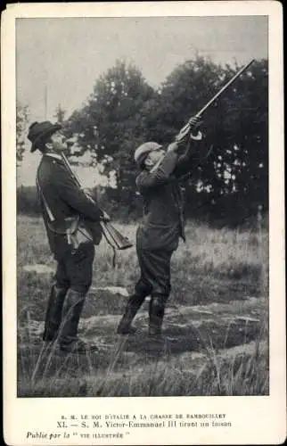 Ak Rambouillet Yvelines, König Viktor Emanuel III. von Italien auf der Jagd, Jagdgewehr