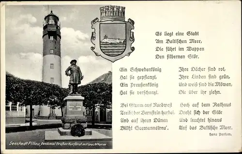 Ak Baltijsk Pillau Ostpreußen, Denkmal Großer Kurfürst, Leuchtturm, Gedicht Hans Parlow, Wappen