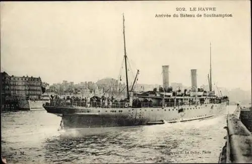Ak Le Havre Seine-Maritime, Ankunft des Bootes aus Southampton