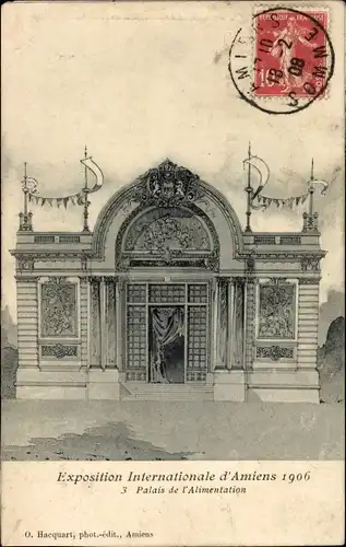 Ak Amiens-Somme, Internationale Ausstellung 1906, Palais de l’Alimentation